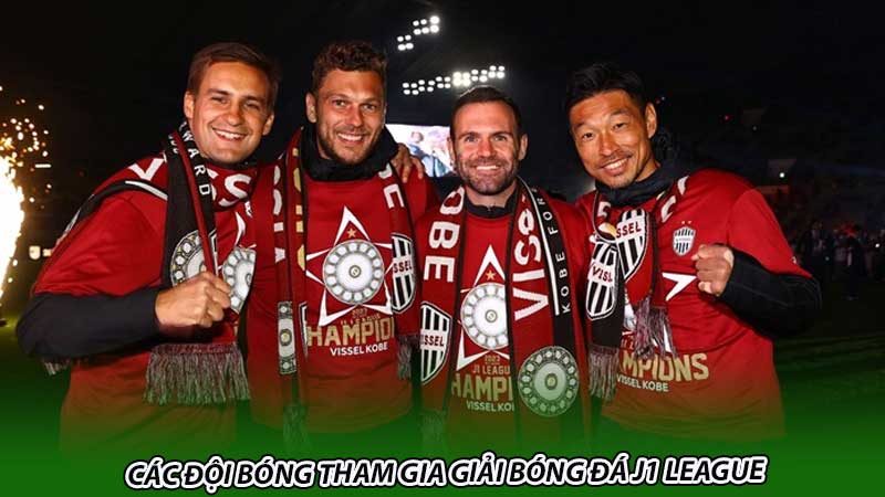 Các đội bóng tham gia Giải bóng đá J1 League