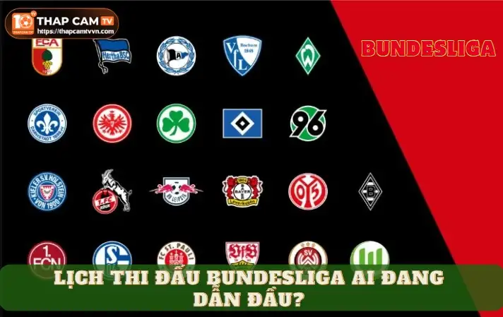 Lịch thi đấu Bundesliga ai đang dẫn đầu? | Hình số 5 Lịch thi đấu Bundesliga ai đang dẫn đầu?