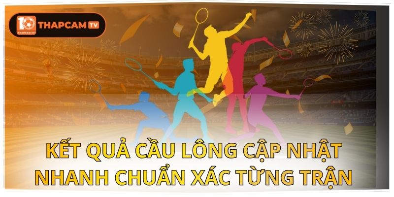 Kết quả cầu lông