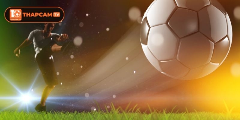 Thông tin nhận định các đội cạnh tranh vé châu Âu